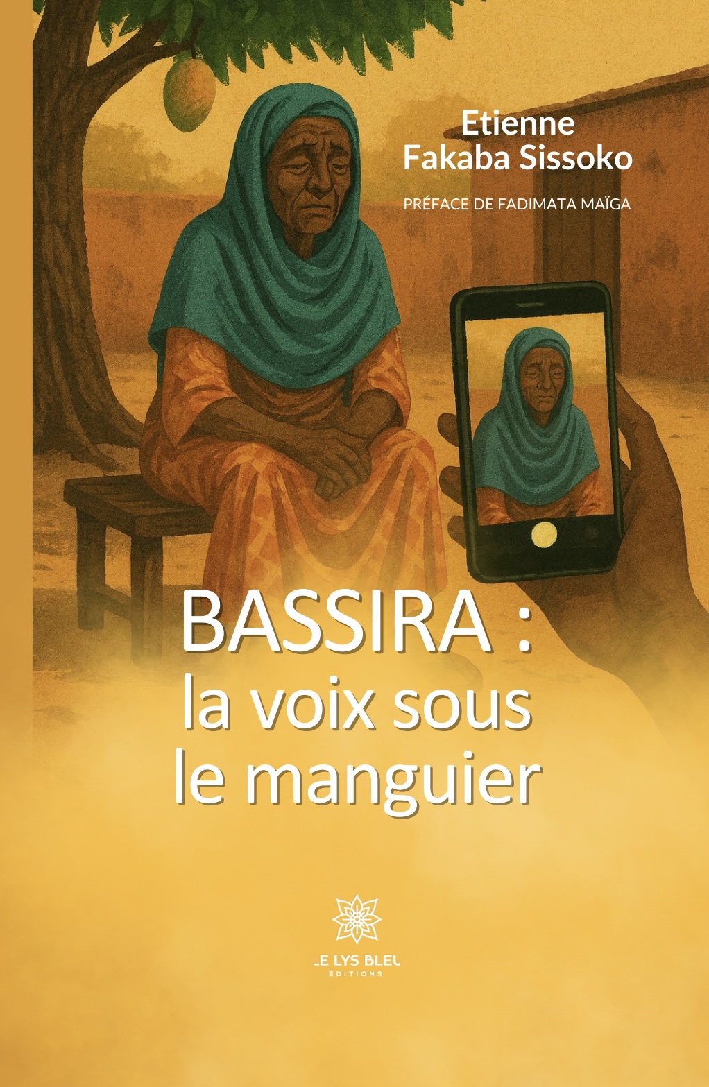 BASSIRA : La voix sous le manguier.