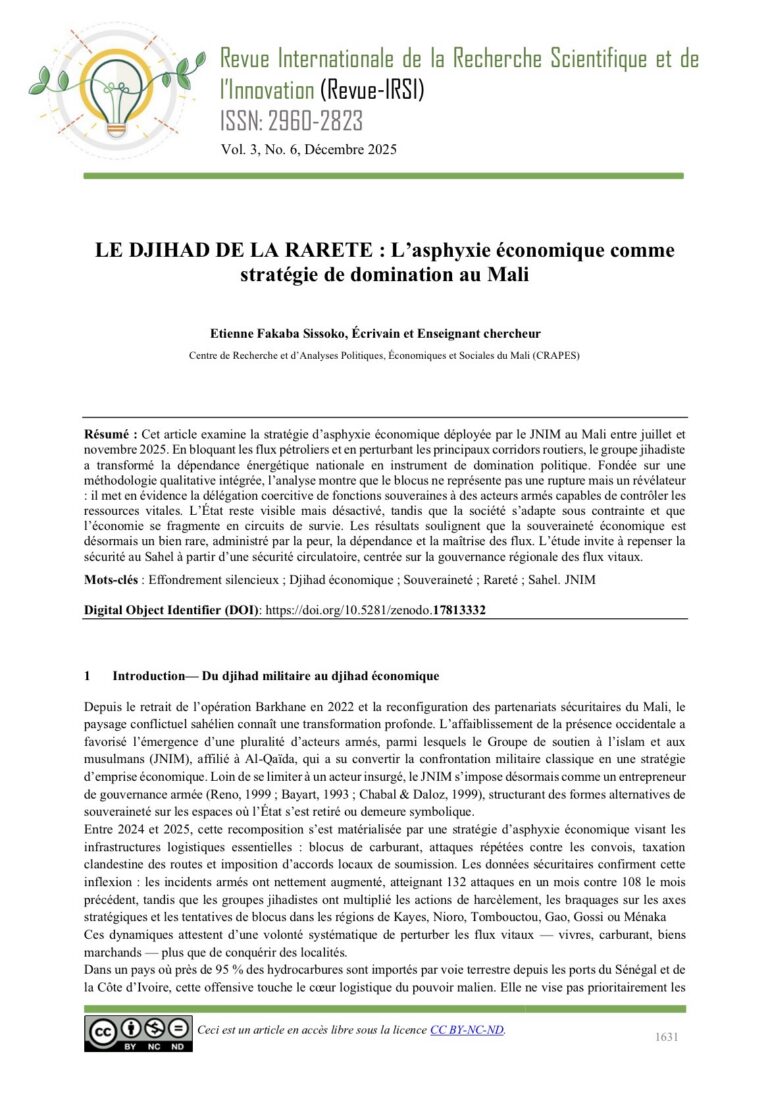 LE DJIHAD DE LA RARETE : L’asphyxie économique comme stratégie de domination au Mali